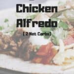 Chicken Alfredo