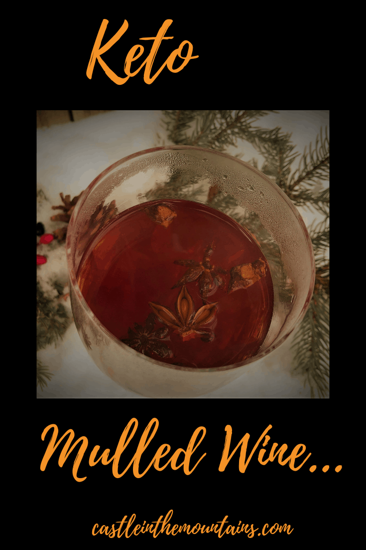 Keto Holiday Mulled Wine This recipe is one of my favorites.