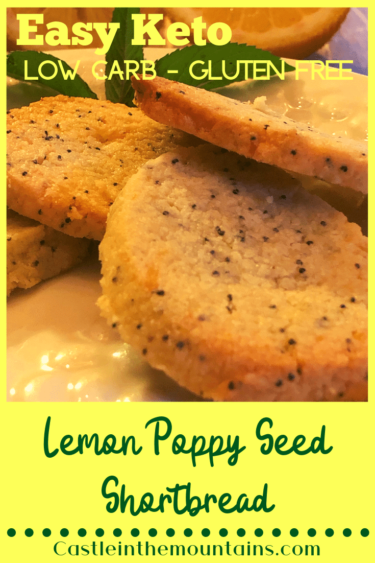 Keto Lemon Poppy Seed Shortbread Cookies Castle in the Mountains