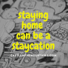 How Staying Home Can be staycation safe vacation