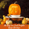 Best low carb pumpkin recipes roundup FI