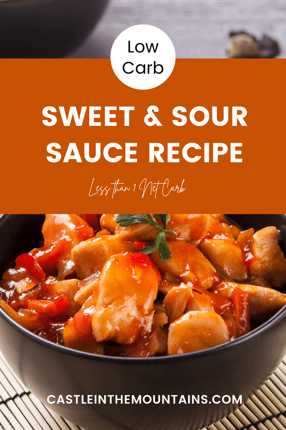 LowCarb Keto Sweet & Sour Sauce Recipe Castle in the Mountains