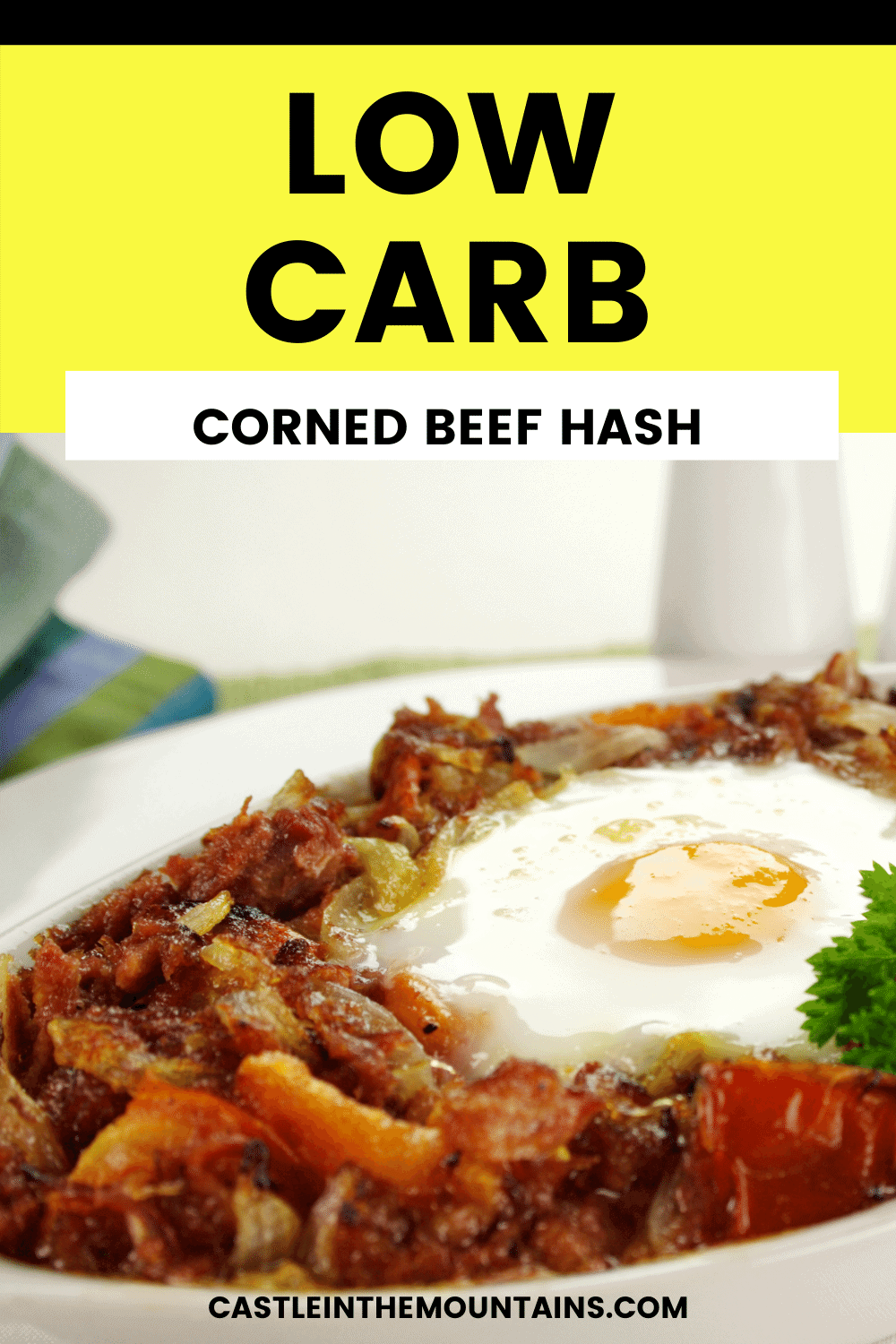 Best Low Carb Corned Beef Hash Recipe Castle in the Mountains