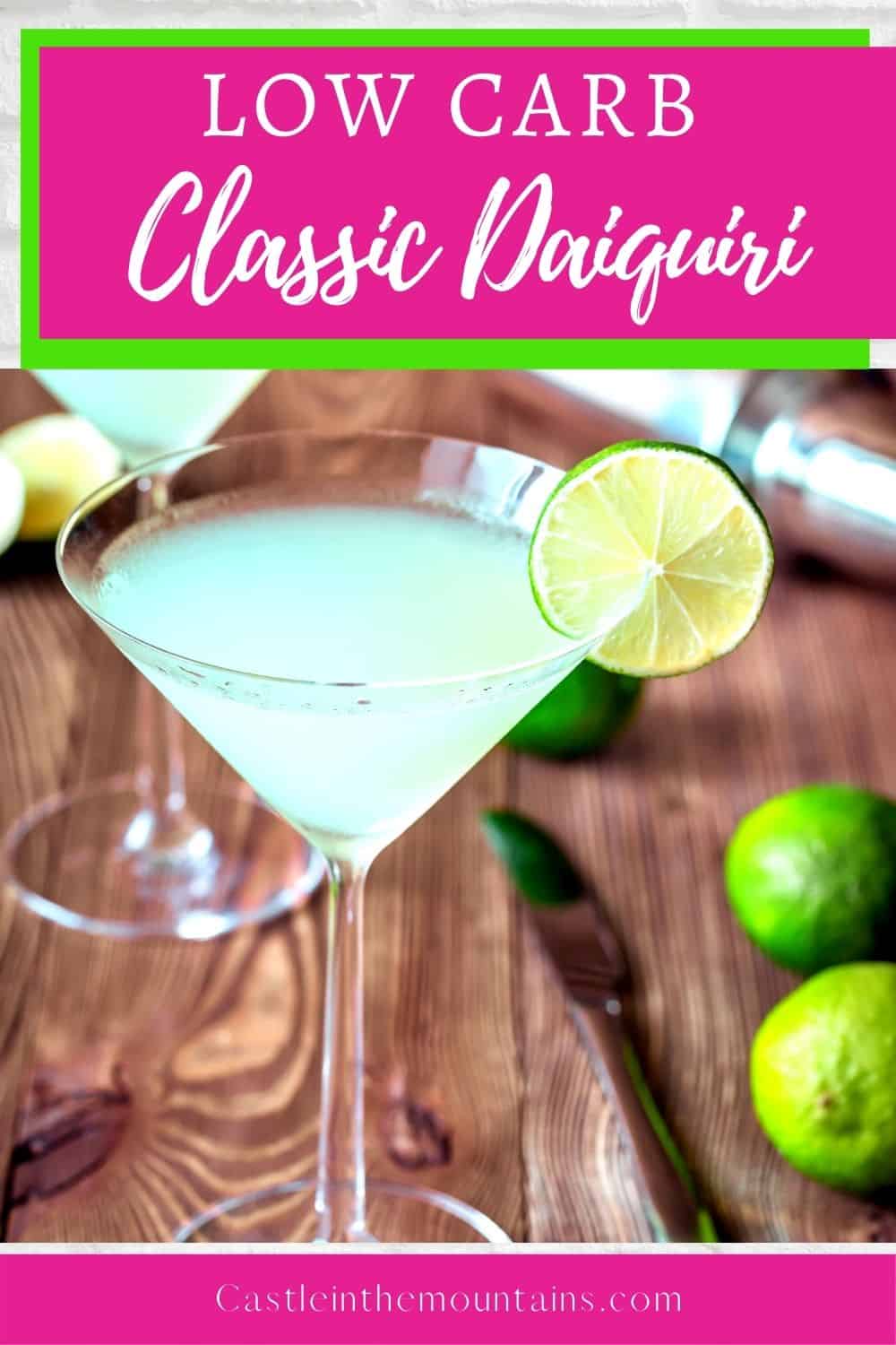 Keto Classic Daiquiri Icy cold and low carb Castle in the Mountains