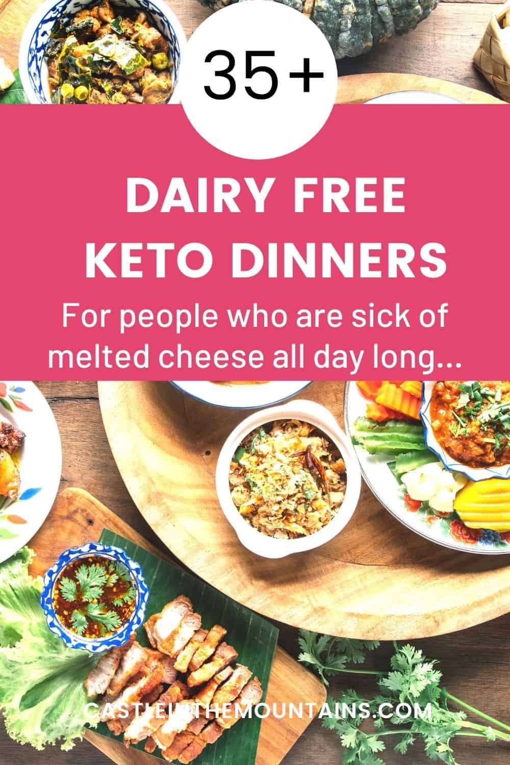 35+ Dairy Free Keto Dinner Ideas Castle in the Mountains