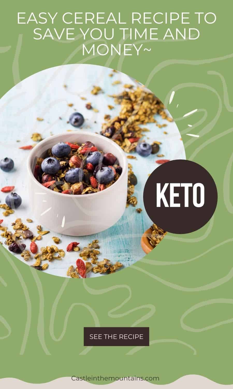 Easy Keto Cereal Recipe Castle in the Mountains