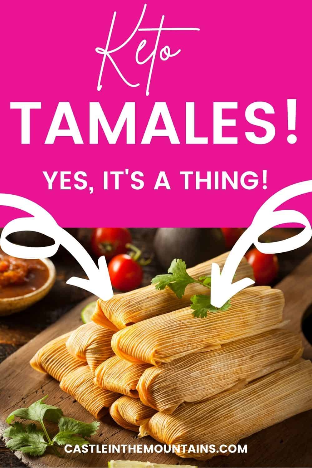 LowCarb Keto Tamales Recipe Castle in the Mountains