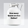 A quart of milk that says "How many quarts in a gallon?" on the front of it